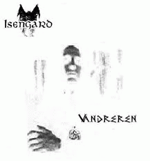 Isengard (NOR) : Vandreren
